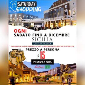 SABATO POMERIGGIO AL SICILIA OUTLET VILLAGE ! - Ogni Sabato Pomeriggio da Palermo - Rierntro ore 21:30 dal Sicilia Outlet - € 15