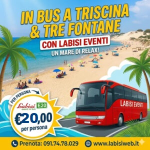 SPIAGGIA TRE FONTANE E TRISCINA - da Palermo, Carini - € 20