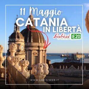 CATANIA IN LIBERTA' - 11 Maggio - € 18