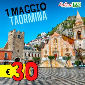 1°MAGGIO a TAORMINA - 1 Maggio - € 30
