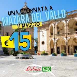 MAZARA DEL VALLO IN LIBERTA' - 11 Maggio - € 15