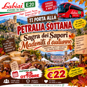 Sagra dei sapori Madoniti d’autunno 2026 - PETRALIA SOTTANA - IN BUS AD €22 PER PERSONA - 25 OTTOBRE 2026