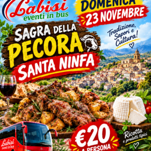 Sagra della Pecora a Santa Ninfa - Prezzo bus per persona €20 - 23 Novembre