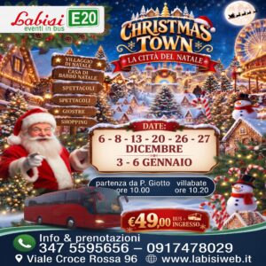 CHRISTMAS TOWN, LA CITTA' DEL NATALE (CATANIA) - EURO 49,00 Per Persona (BUS + INGRESSO) DATE: 06 DICEMBRE | 08 DICEMBRE | 13 DICEMBRE | 20 DICEMBRE | 26 DICEMBRE | 27 DICEMBRE | 03 GENNAIO | 06 GENNAIO