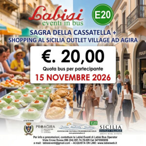 SAGRA DELLA CASSATELLA DI AGIRA + SHOPPING AL SICILIA OUTLET VILLAGE - PREZZO €20,00 PER PERSONA